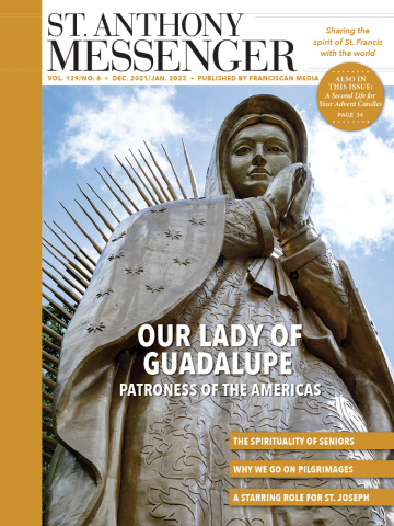December 2021 | January 2022 issue of St. Anthony Messenger